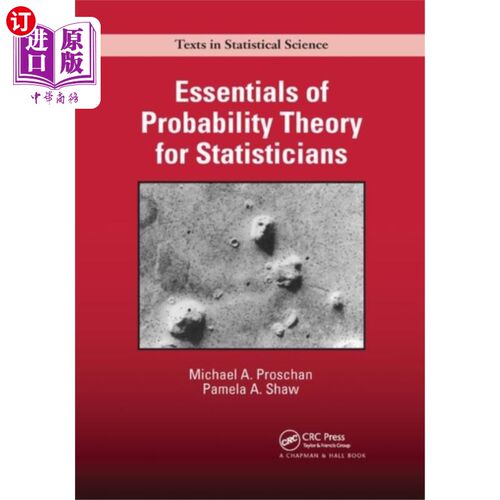 海外直订Essentials of Probability Theory for Statisticia... 统计学家概率论要领