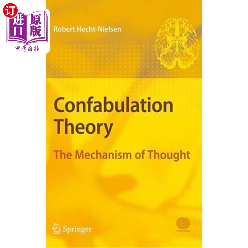 海外直订Confabulation Theory: The Mechanism of Thought [With 2 Dvdroms] 虚构理论：思维机制[附2张DVD光盘]