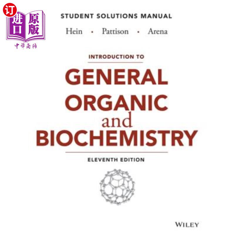 海外直订Introduction to General, Organic, and Biochemistry Student Solutions Manual 通用、有机和生物化学学生解决方