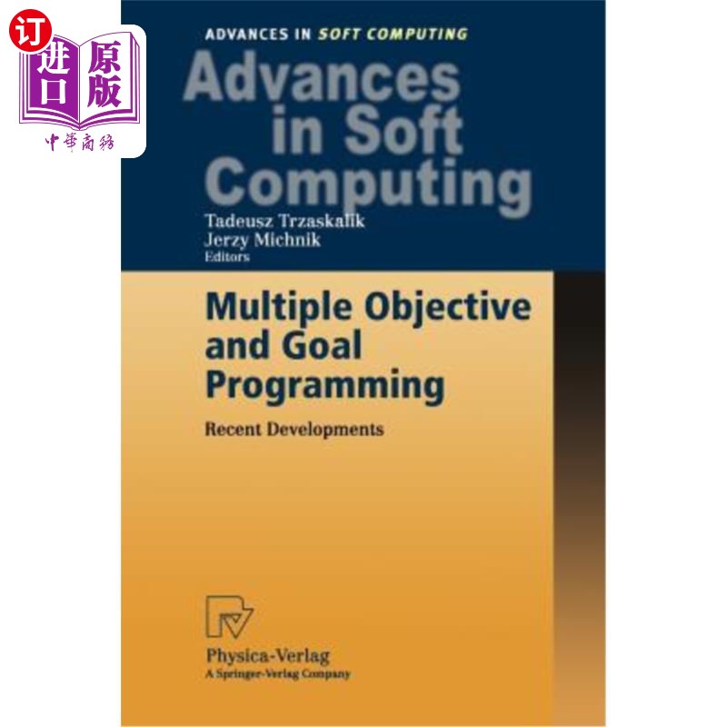 海外直订Multiple Objective and Goal Programming: Recent Developments 多目标规划：新进展