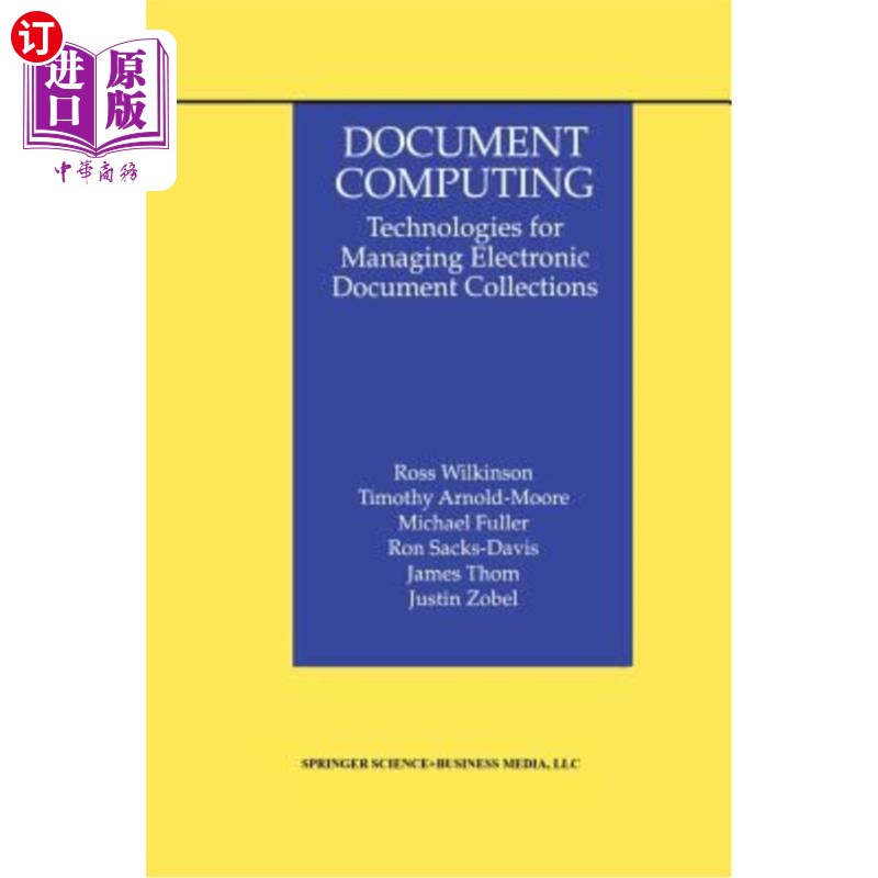 海外直订Document Computing: Technologies for Managing Electronic Document Collections 文档计算：管理电子文档集的技术