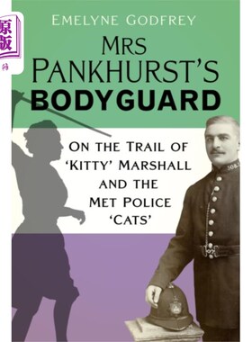海外直订Mrs Pankhurst's Bodyguard 潘克赫斯特夫人的保镖