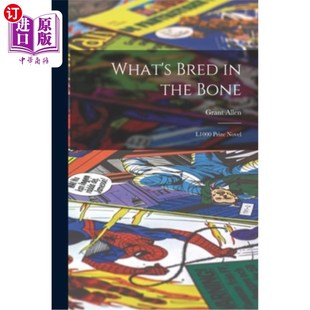 骨头里孕育 L1000奖小说 L1000 Prize Bone Bred the 是什么 海外直订What Novel