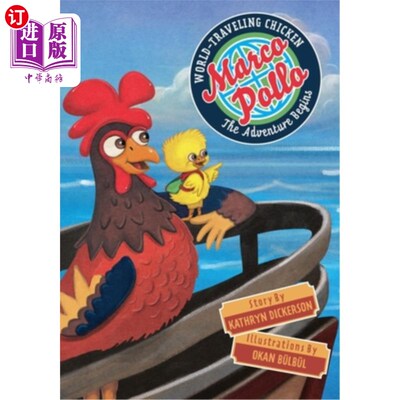 海外直订Marco Pollo, World-Traveling Chicken: The Adventure Begins 马可·波罗，世界旅行鸡：冒险开始了