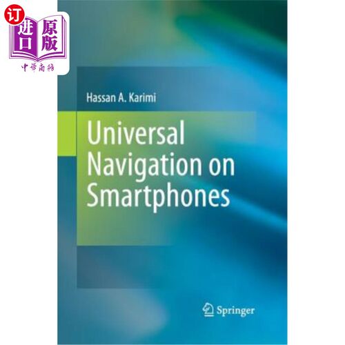 海外直订Universal Navigation on Smartphones 智能手机通用导航