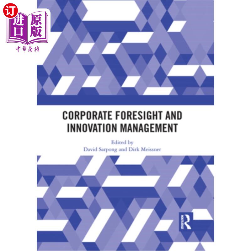 海外直订Corporate Foresight and Innovation Management 企业远见与创新管理
