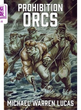 海外直订Prohibition Orcs 禁止兽人