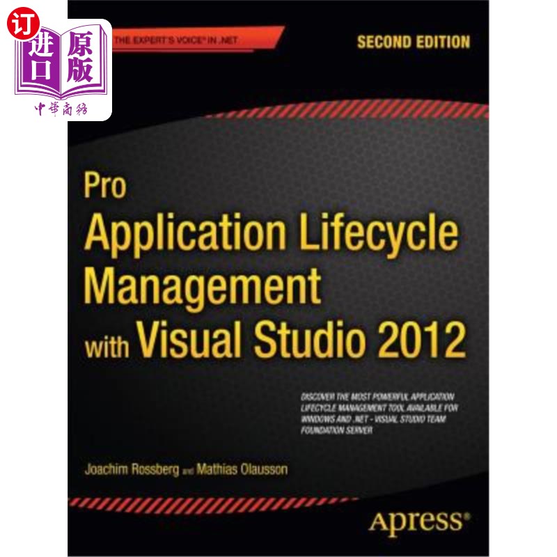 海外直订Pro Application Lifecycle Management with Visual Studio 2012 Pro应用生命周期管理与Visual Studio 2012