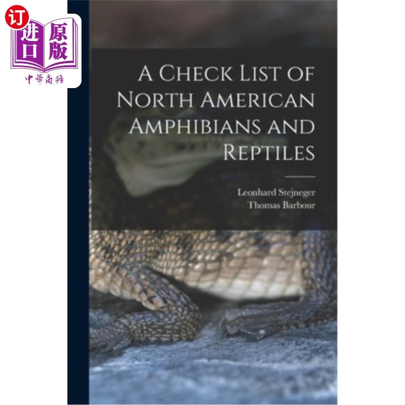 海外直订A Check List of North American Amphibians and Reptiles 北美两栖类和爬行类检查表