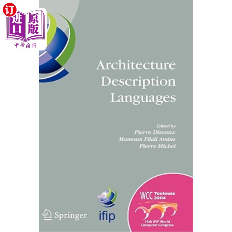 海外直订Architecture Description Languages: Ifip Tc-2 Workshop on Architecture Descripti 架构描述语言：Ifi 书籍/杂志/报纸 科普读物/自然科学/技术类原版书 原图主图