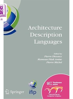 海外直订Architecture Description Languages: Ifip Tc-2 Workshop on Architecture Descripti 架构描述语言：Ifi