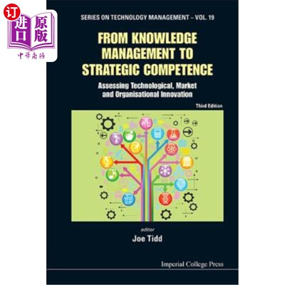 海外直订From Knowledge Management to Strategic Competence: Assessing Technological, Mark 从知识管理到战略能力：评估