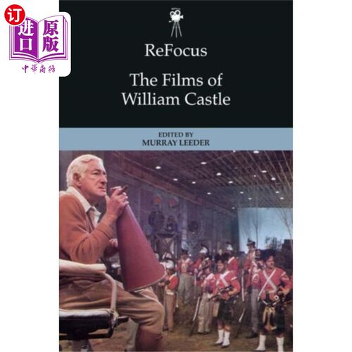 海外直订Refocus: the Films of William Castle 重新聚焦:威廉·卡斯尔的电影