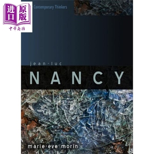 Morin Nancy 吕克·南希 Marie 当代重要哲学家系列：让 Luc 英文原版 中商原版 现货 Eve Jean