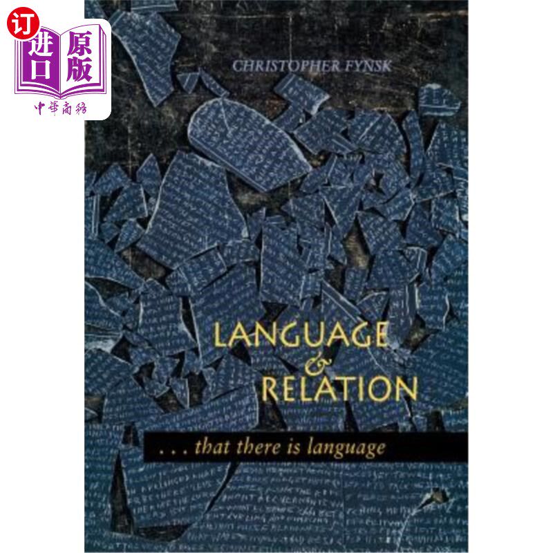 海外直订Language and Relation: . . . That There Is Language 语言与关系:。那就是语言