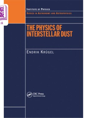 海外直订The Physics of Interstellar Dust 星际尘埃的物理学