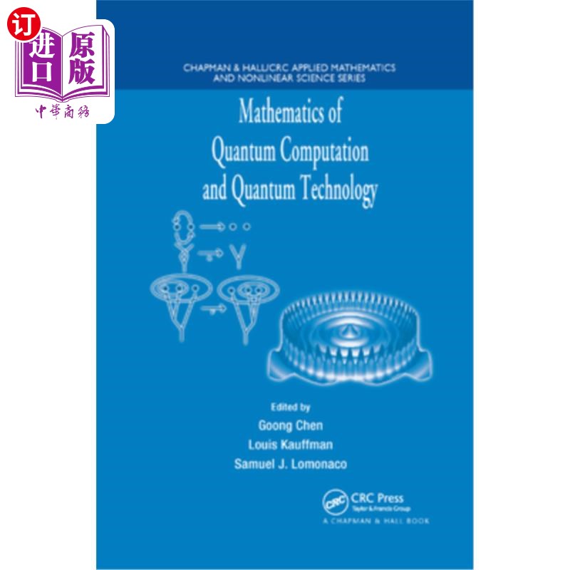 海外直订Mathematics of Quantum Computation and Quantum Technology