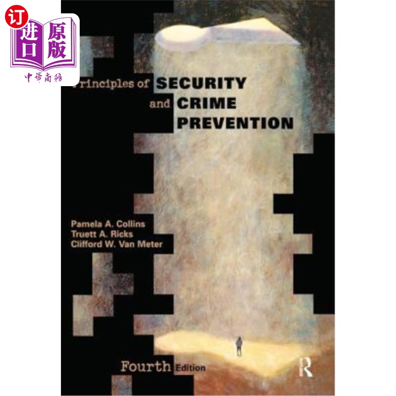 海外直订Principles of Security and Crime Prevention 安全与预防犯罪原则