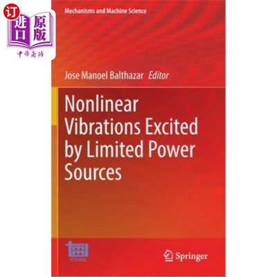 海外直订Nonlinear Vibrations Excited by Limited Power Sources 有限功率激发的非线性振动