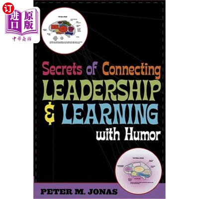 海外直订Secrets of Connecting Leadership and Learning with Humor 将领导力和学习与幽默联系起来的秘诀