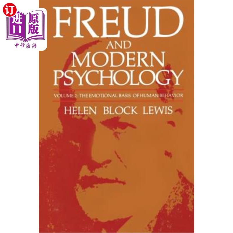 海外直订Freud and Modern Psychology: The Emotional Basis of Human Behavior 弗洛伊德与现代心理学：人类行为的情感基础