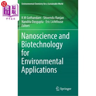 海外直订Nanoscience and Biotechnology for Environmental Applications 环境应用纳米科学和生物技术