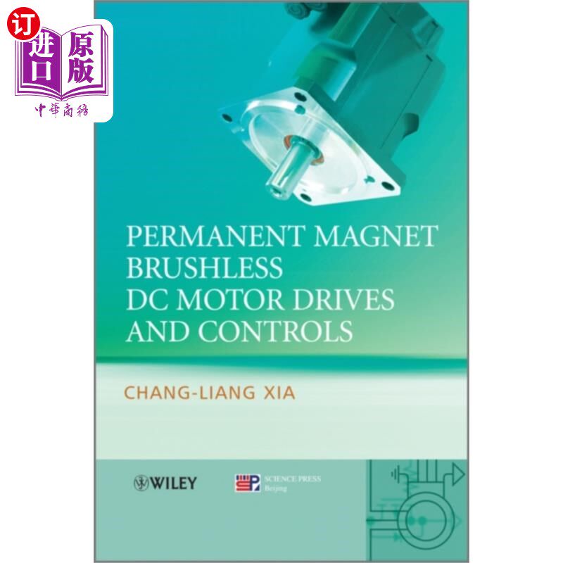 海外直订Permanent Magnet Brushless DC Motor Drives and C... 永磁无刷直流电动机驱动与控制