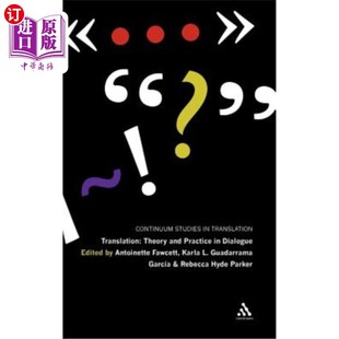 海外直订Translation: Theory and Practice in Dialogue 翻译:对话中的理论与实践