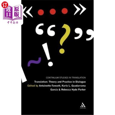 海外直订Translation: Theory and Practice in Dialogue 翻译:对话中的理论与实践