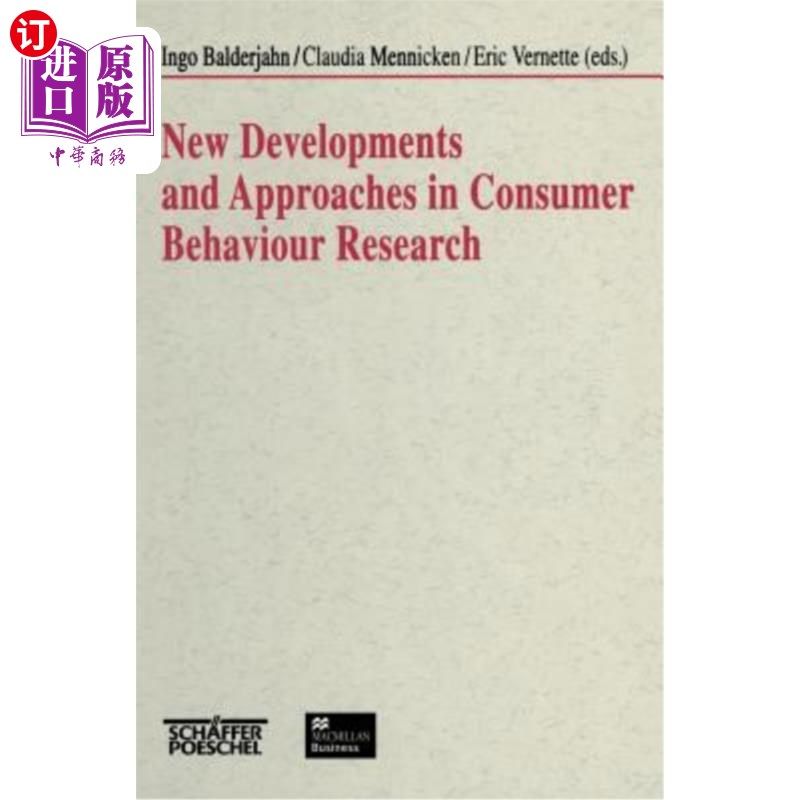 海外直订New Developments and Approaches in Consumer Behaviour Research 消费者行为研究的新进展与方法