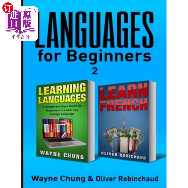 海外直订Learn French: 2 Books in 1! A Fast and Easy Guide for Beginners to Learn Convers 学法语：一本书两本！为初学
