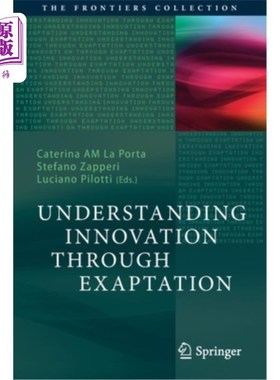 海外直订Understanding Innovation Through Exaptation 通过理解创新