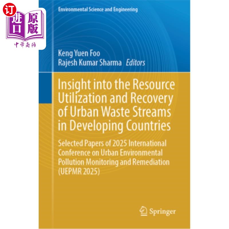 海外直订Insight Into the Resource Utilization and Recovery of Urban Waste Streams in Dev 发展中国家城市废物流资源化