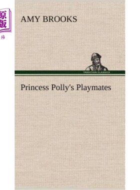 海外直订Princess Polly's Playmates 波利公主的玩伴