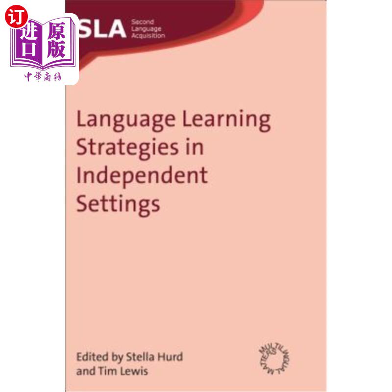 海外直订Language Learning Strategies in Independent Settings 独立环境下的语言学习策略