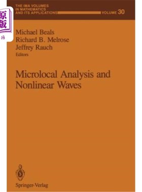 海外直订Microlocal Analysis and Nonlinear Waves 微局域分析与非线性波