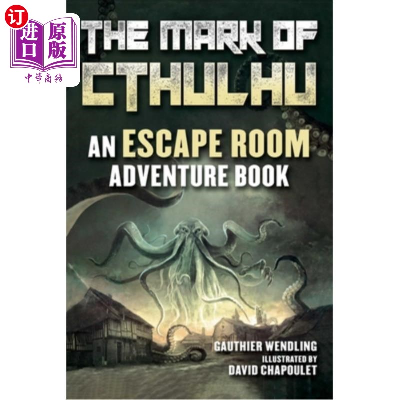 海外直订The Mark of Cthulhu: An Escape Room Adventure Book 克苏鲁的印记:密室逃生冒险书
