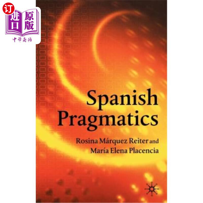 海外直订Spanish Pragmatics 西班牙语用学