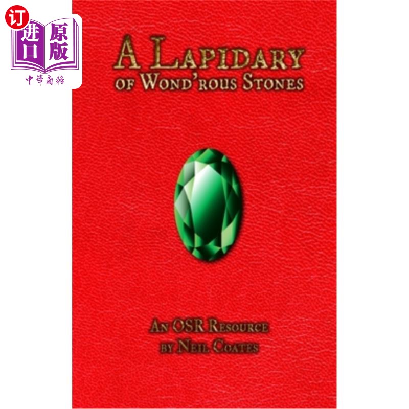 海外直订A Lapidary of Wond'rous Stones: An OSR Resource 原石的宝石库：OSR资源图片