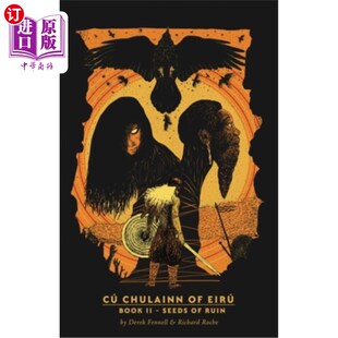 Ruin 种子 Eirú 毁灭 Eirú第2本书 CúChulainn Seeds Book 海外直订CúChulainn