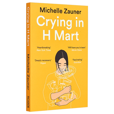 米歇尔 佐纳 妈妈走后 Michelle Zauner回忆录 在H Mart哭泣 Crying in H Mart Michelle Zauner 英文原版【中商原版】