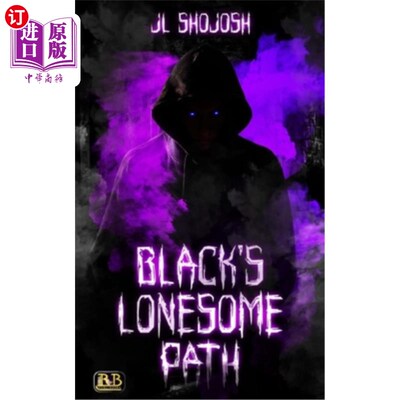 海外直订Black's Lonesome Path: A Short Story 布莱克的孤独之路:一个短篇故事