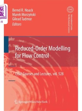 海外直订Reduced-Order Modelling for Flow Control 流量控制的降阶建模