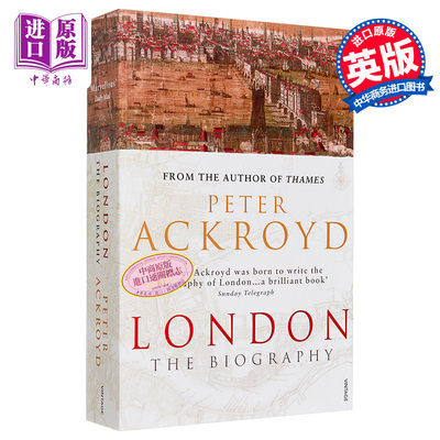 现货 伦敦传 英文原版 London The Biography 彼得 阿克罗伊德 Peter Ackroyd 呈现伦敦上下两千年的史书【中商原版】