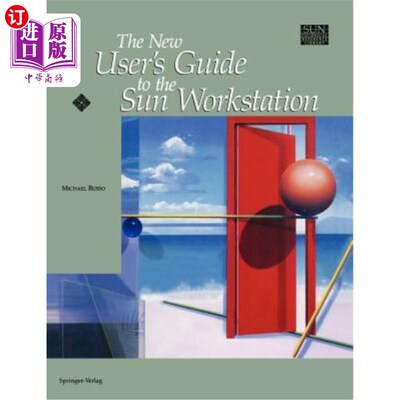 海外直订The New User's Guide to the Sun Workstation Sun工作站新用户指南