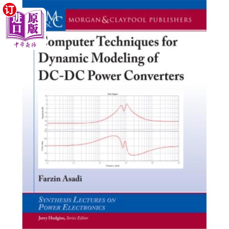 海外直订Computer Techniques for Dynamic Modeling of DC-DC Power Converters DC-DC功率变换器动态建模的计算机技术