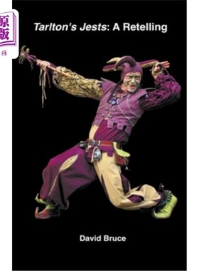 海外直订Tarlton's Jests: A Retelling 塔尔顿的笑话:重述