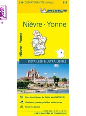 海外直订Nievre, Yonne - Michelin Local Map 319 涅夫尔，约纳-米其林本地地图319