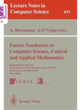 海外直订Future Tendencies in Computer Science, Control and Applied Mathematics: Internat 计算机科学、控制和应用数学
