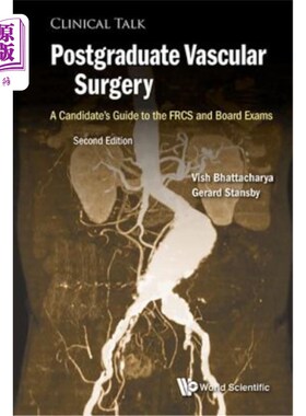 海外直订医药图书Postgraduate Vascular Surgery: A Candidate's Guide to the FRCS and Board Exams:  研究生血管外科：FR